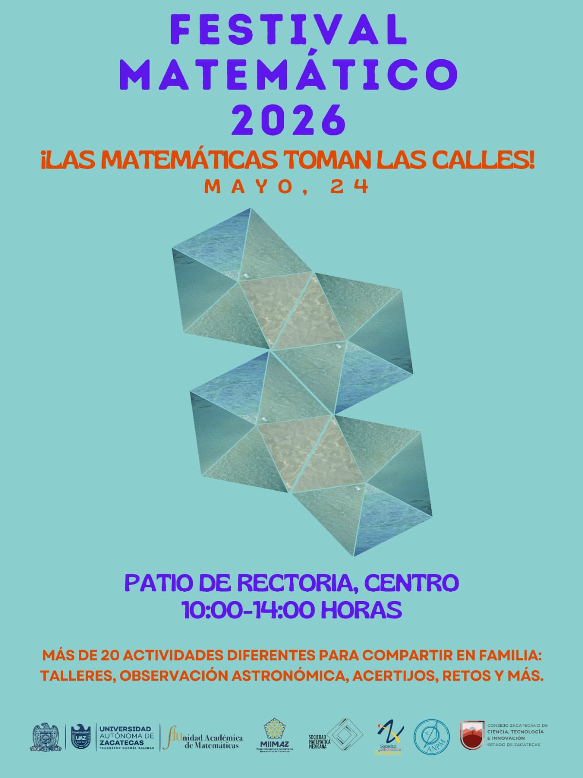 Las Matemáticas y la Astronomía tomaron las calles de Zacatecas en el Festival Matemático 2026